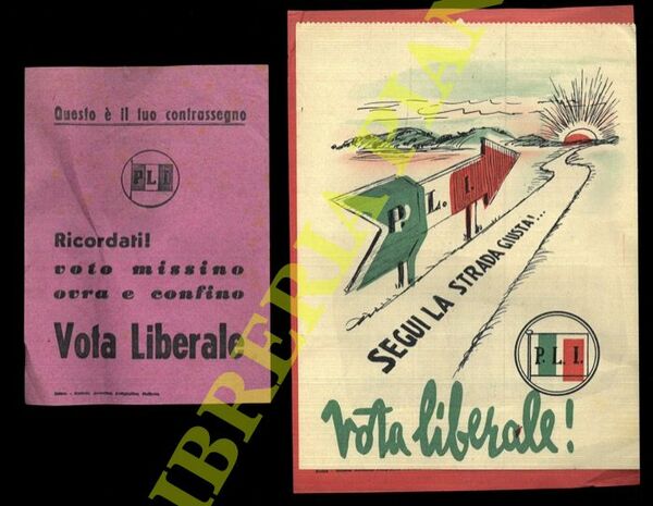 PLI. Ricordati ! Voto missino ovra e confino. Vota liberale. …