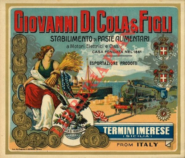 Giovanni Di Cola & Figli. Stabilimento di paste alimentari. Termini …