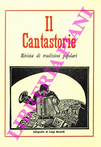 Il Cantastorie. Rivista di tradizioni popolari. 1985.