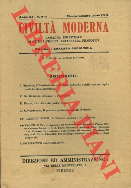 Civiltà moderna. Rassegna bimestrale di critica storica, letteraria, filosofica.