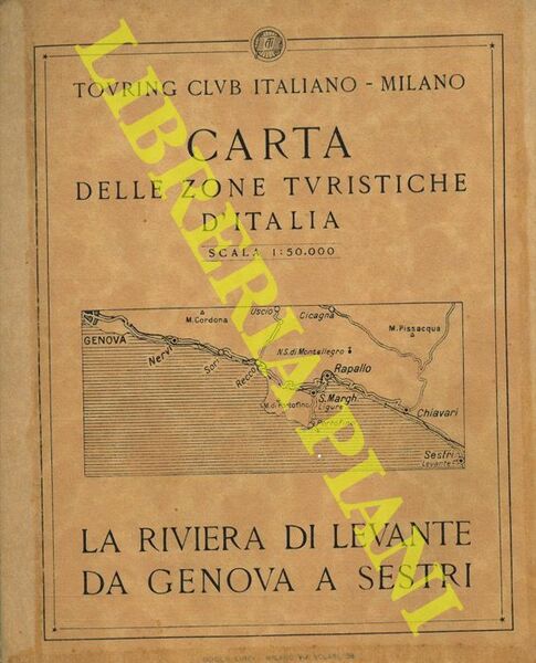 La Riviera di Levante da Genova a Sestri. Allegato libretto …