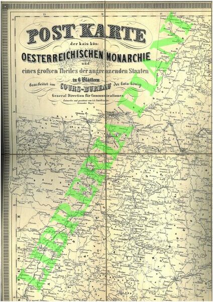 Post Karte der kais: kon: Oesterreichischen Monarchie und . in …