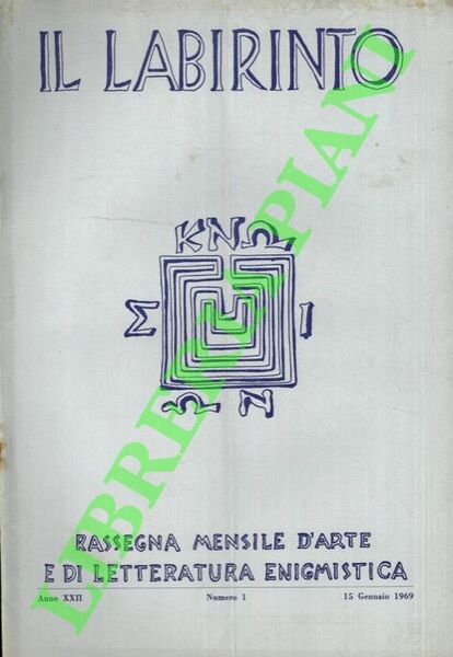 Il labirinto. 1969. Rassegna mensile d'arte e di letteratura enigmistica.