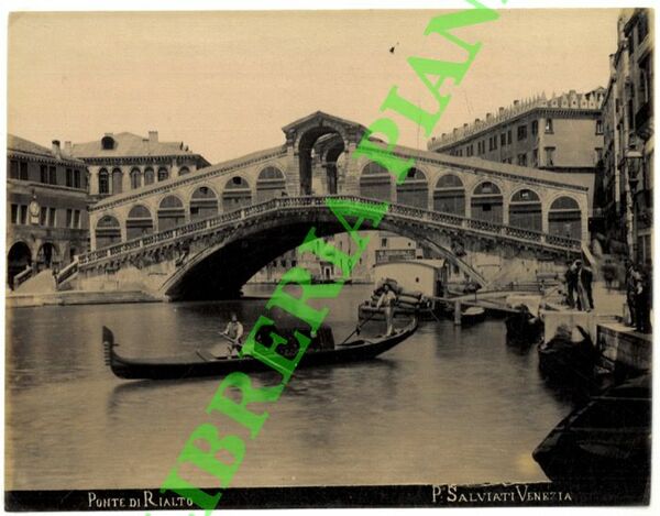 Venezia. Ponte di Rialto.