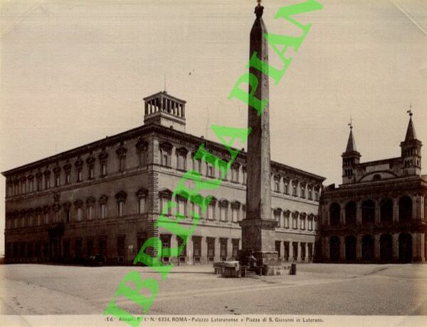 Roma. Palazzo Lateranense e Piazza di S.Giovanni al Laterano.