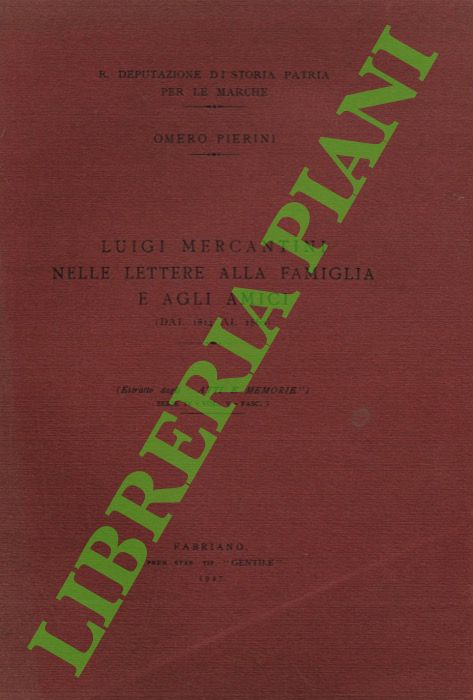 10 nelle lettera alla famiglia e agli amici (Dal 1814 …