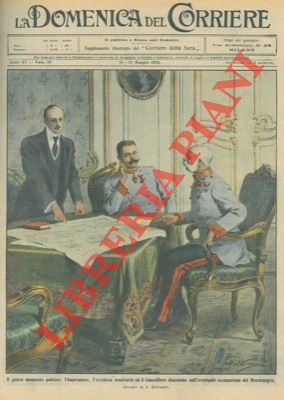 L'Imperatore, l'Arciduca ereditario ed il Cancelliere discutono sull'eventuale occupazione del …