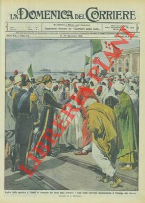 A Tripoli i capi arabi ricevono solennemente il Duca degli …