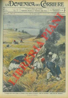 Il compito delle nostre truppe in Cirenaica é ormai limitato …