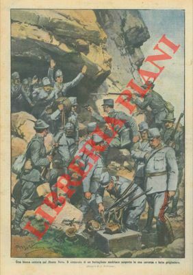 Cattura di un comando austriaco sul Monte Nero.