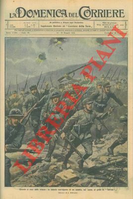 L'uscita dalle trincee: lo slancio travolgente, sul Carso, al grido …
