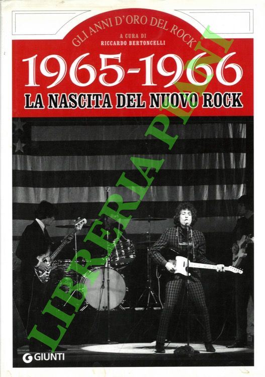 1965-1966. La nascita del nuovo rock.