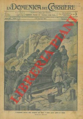 Le nostre artiglierie sul Carso: i grossi calibri in azione.