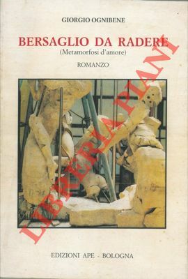 Bersaglio da radere (Metamorfosi d'amore). Romanzo.