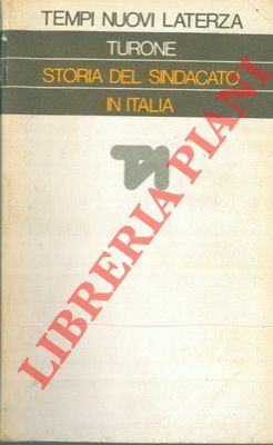 Storia del sindacato in Italia (1943 - 1969). Dalla resistenza …