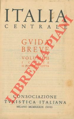 Italia Centrale. Vol. II.