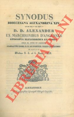 Synodus diocesana Alexandrina XIV. D.D. Alexander ex marchionibus d'Angennes episcopus …