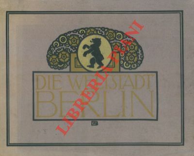 Die Weltsand Berlin in 55 Bildern.