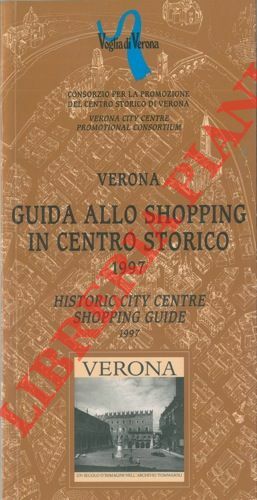 Verona. Guida allo shopping in centro storico. 1997. Historic city …