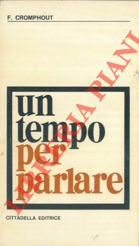 Un tempo per parlare.