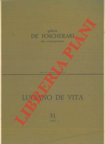 Galleria De' Foscherari arte contemporanea. 31A Mostra personale di Luciano …