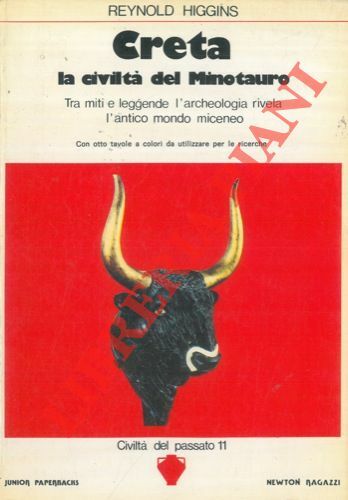 Creta. La civiltà del Minotauro.