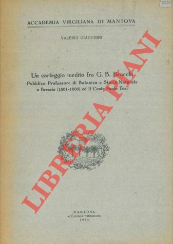 Un carteggio inedito fra G. B. Brocchi Pubblico Professore di …
