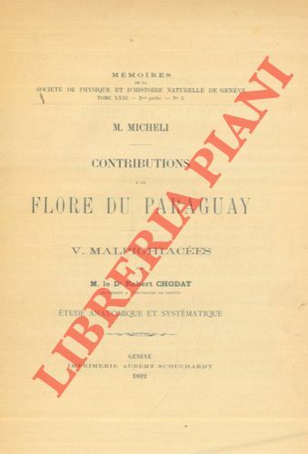 Contributions a la flore du Paraguay. V. Malpighiacees. Etude anatomique …