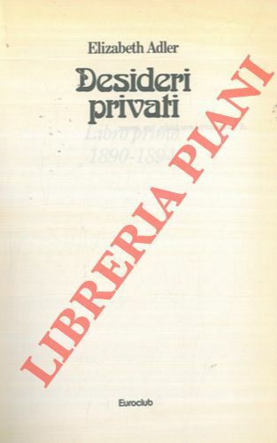 Desideri privati.