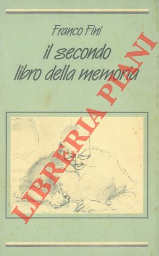 Il secondo libro della memoria.