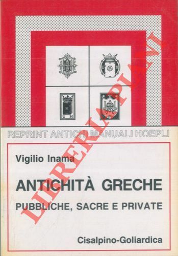 Antichità greche pubbliche, sacre e private.
