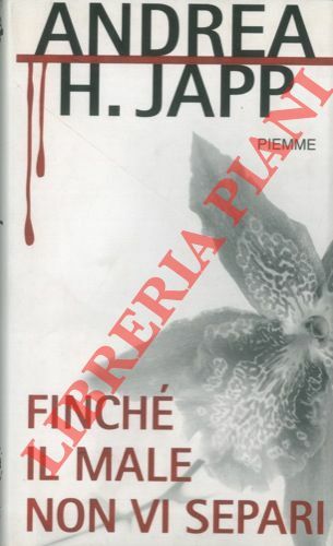 Fichè il male non vi separi.