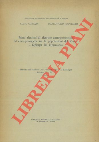 Primi risultati di ricerche antropometriche ed emotipologiche tra le popolazioni …