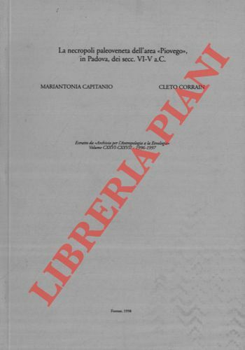La necropoli paleoveneta dell'area "Piovego" in Padova, dei secc. VI …