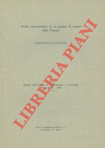 Profilo ematochimico di un gruppo di anziani delle Venezie.