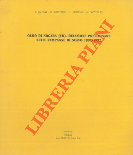 Olmo di Nogara (VR). Relazione preliminare sulle campagne di scavo …
