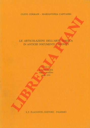 Le articolazioni dell'arte magica in antichi documenti canonici.