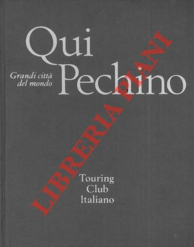 Qui Pechino.