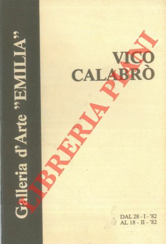 Vico Calabrò. Dal 28 - I - '82 al 18 …