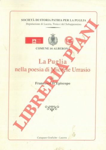 La Puglia nella poesia di Michele Urrasio.