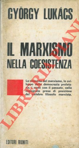 Il marxismo nella coesistenza.