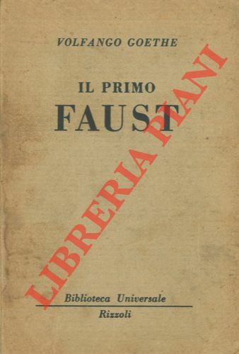 Il primo Faust.