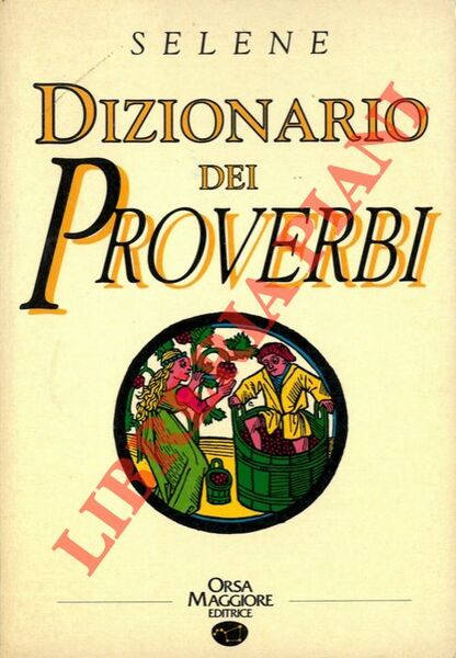 Dizionario dei proverbi.