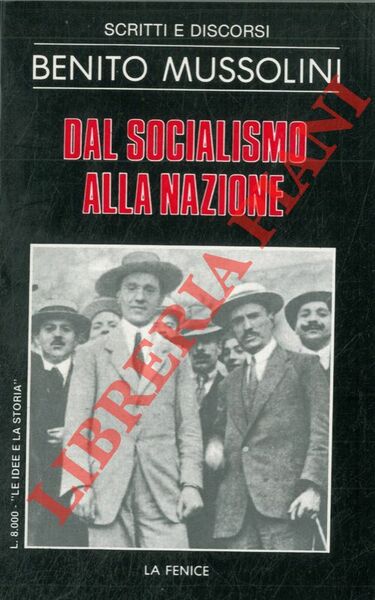 Dal socialismo alla nazione.