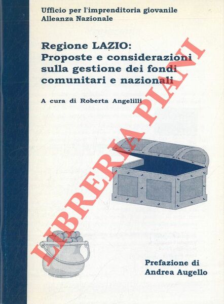 Regione Lazio: proposte e considerazioni sulla gestione dei fondi comunitari …
