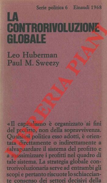 La controrivoluzione globale. La politica degli Stati Uniti dal 1963 …