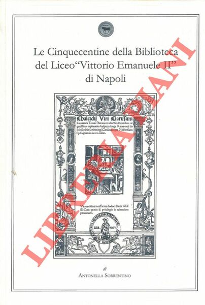 Le Cinquecentine della Biblioteca del Liceo "Vittorio Emanuele II" di …