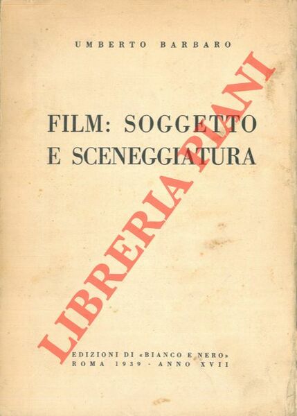 Film: soggetto e sceneggiatura.