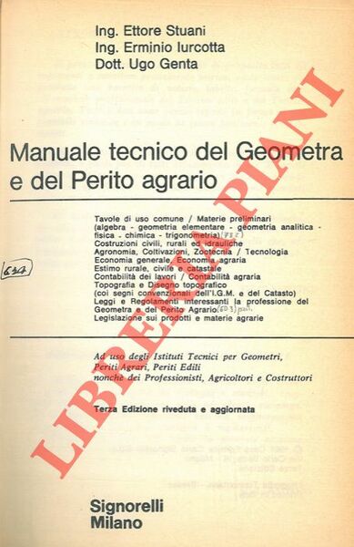 Manuale tecnico del Geometra e del Perito agrario.