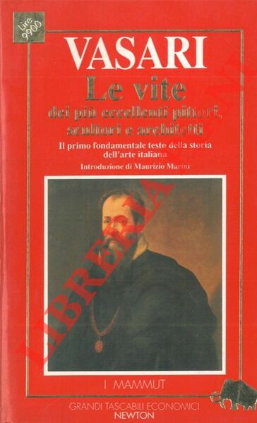 Le vite dei più eccellenti pittori, scultori e architetti.